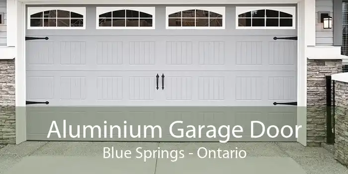 Aluminium Garage Door Blue Springs - Ontario