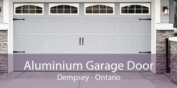 Aluminium Garage Door Dempsey - Ontario