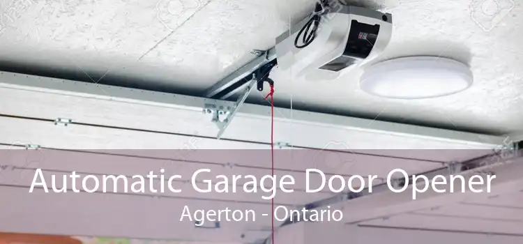 Automatic Garage Door Opener Agerton - Ontario