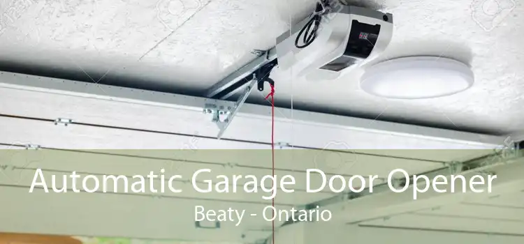 Automatic Garage Door Opener Beaty - Ontario