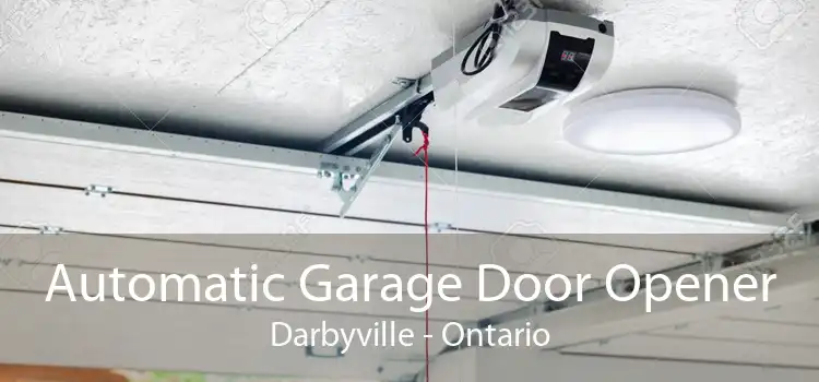 Automatic Garage Door Opener Darbyville - Ontario