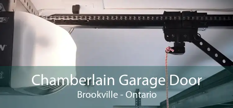 Chamberlain Garage Door Brookville - Ontario