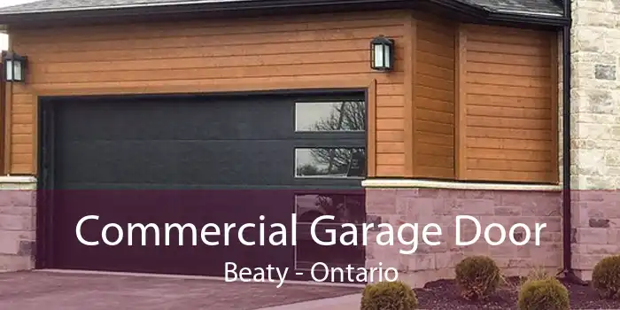 Commercial Garage Door Beaty - Ontario