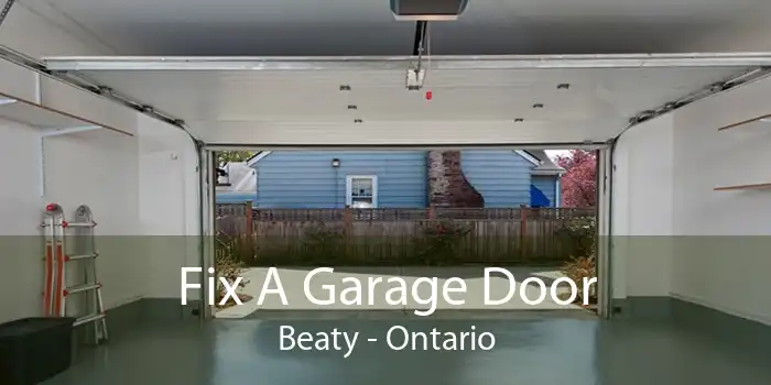 Fix A Garage Door Beaty - Ontario