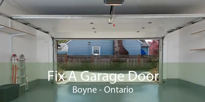 Fix A Garage Door Boyne - Ontario