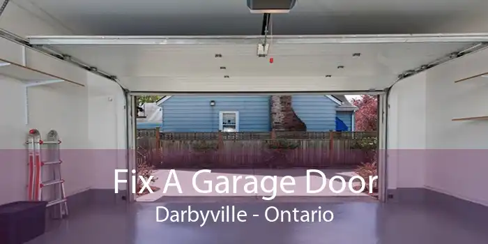 Fix A Garage Door Darbyville - Ontario