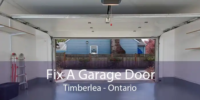 Fix A Garage Door Timberlea - Ontario