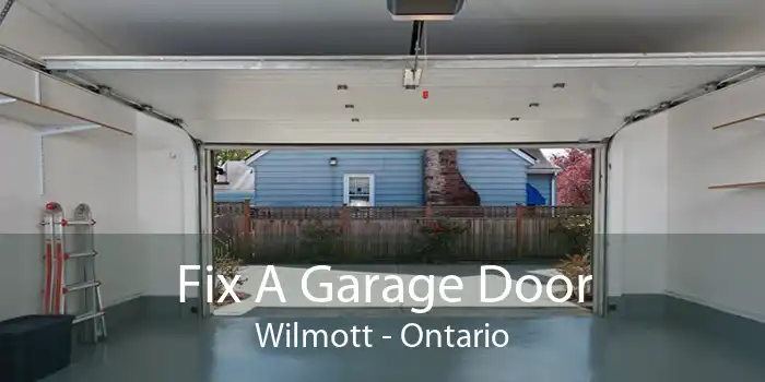 Fix A Garage Door Wilmott - Ontario