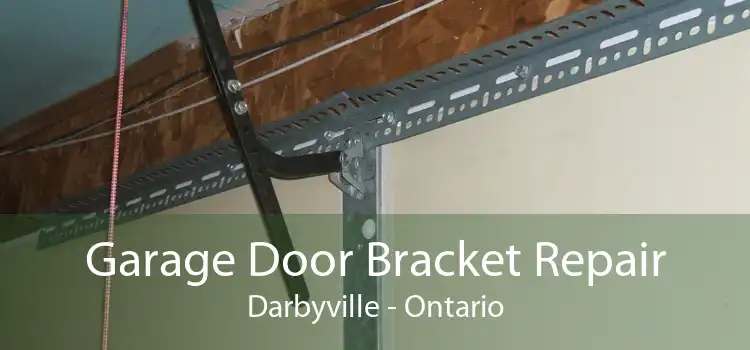 Garage Door Bracket Repair Darbyville - Ontario
