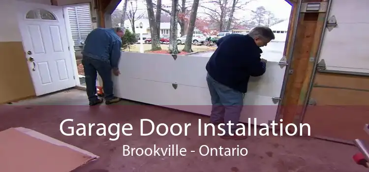 Garage Door Installation Brookville - Ontario
