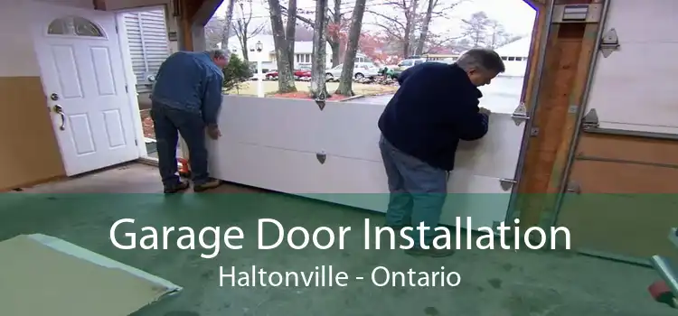 Garage Door Installation Haltonville - Ontario