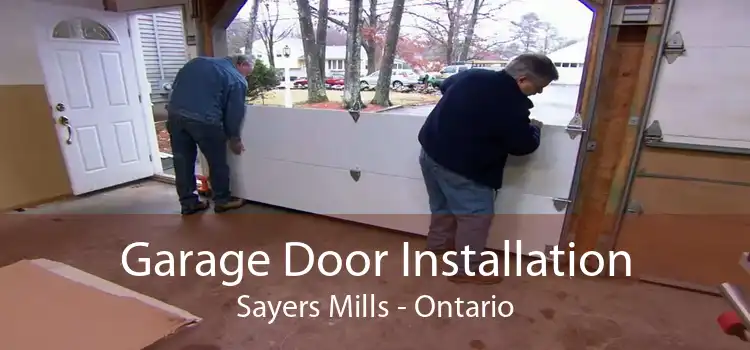 Garage Door Installation Sayers Mills - Ontario