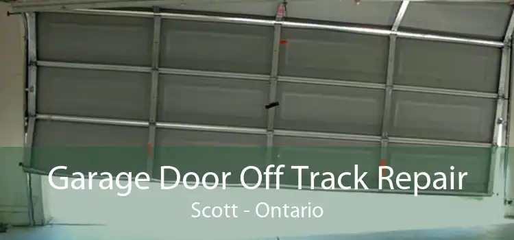 Garage Door Off Track Repair Scott - Ontario
