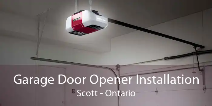 Garage Door Opener Installation Scott - Ontario