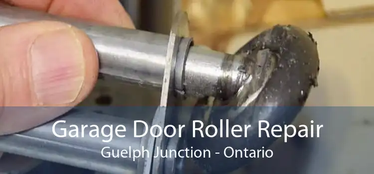 Garage Door Roller Repair Guelph Junction - Ontario