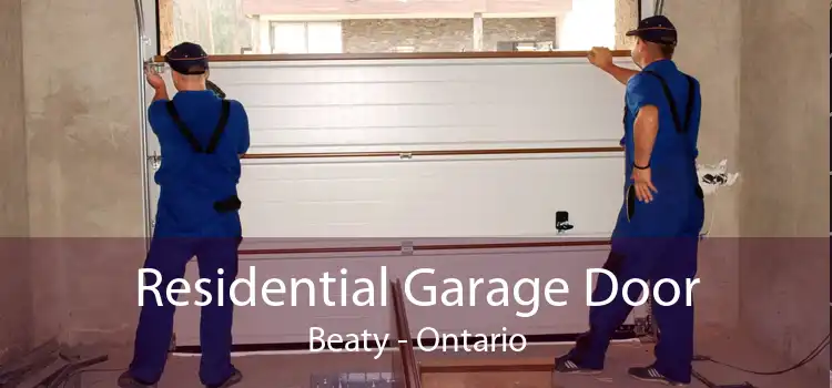 Residential Garage Door Beaty - Ontario
