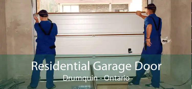 Residential Garage Door Drumquin - Ontario
