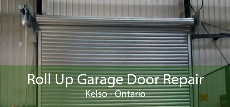 Roll Up Garage Door Repair Kelso - Ontario