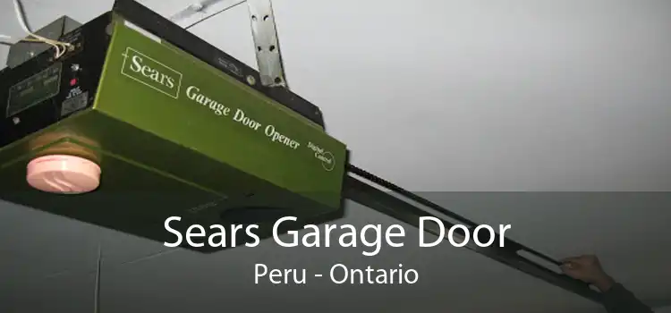 Sears Garage Door Peru - Ontario