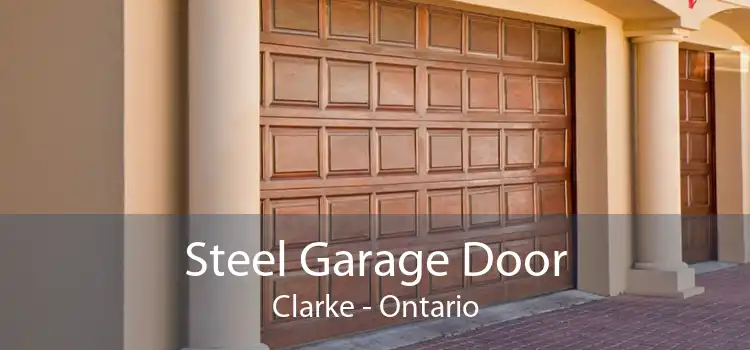 Steel Garage Door Clarke - Ontario