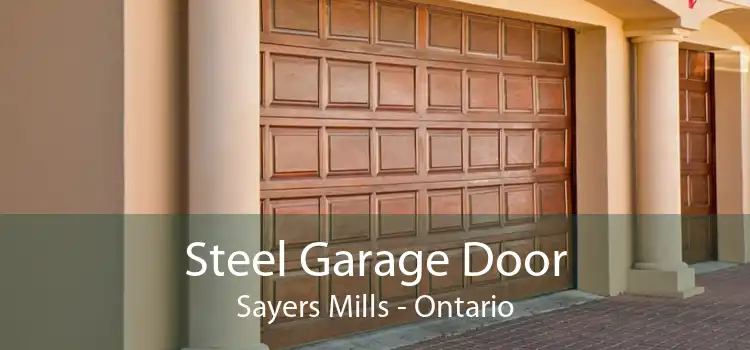Steel Garage Door Sayers Mills - Ontario