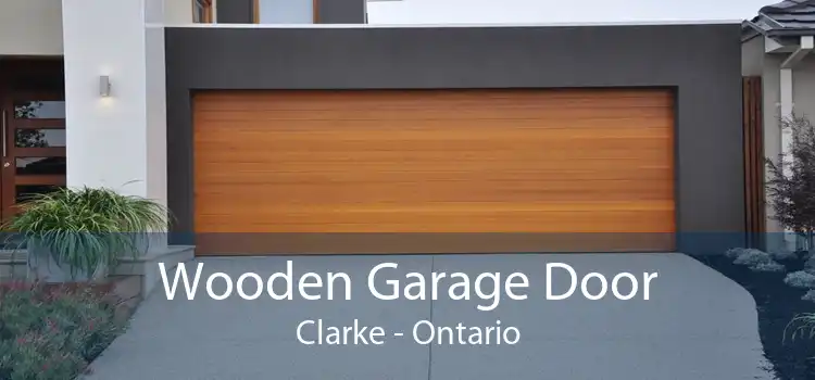 Wooden Garage Door Clarke - Ontario